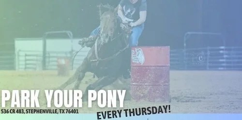 Park Your Pony Thursday Barrel Race
