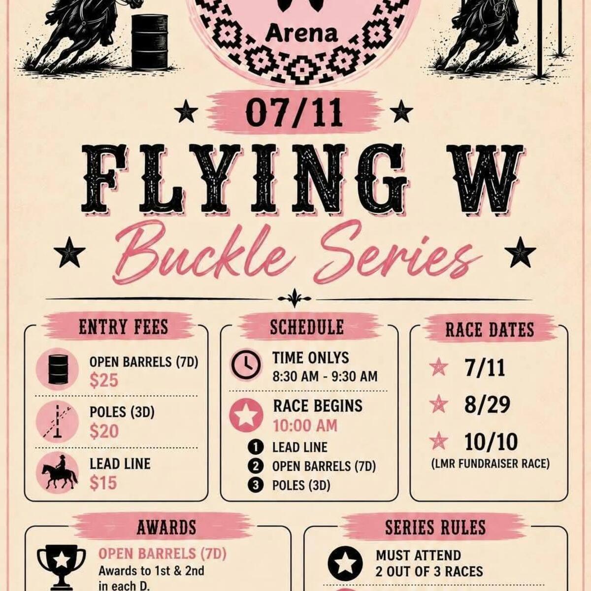 Flying W Arena Buckle Series flyer in Waterford, CA