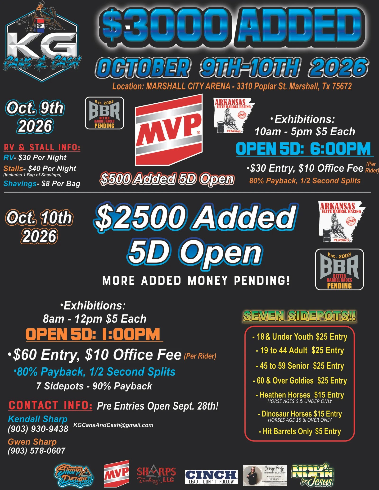 KG Cans & Cash $3000 Added 5D Open
