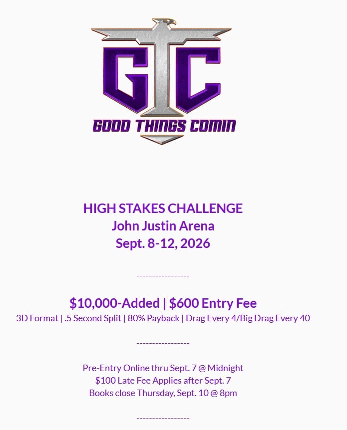 Good Things Comin High Stakes Challenge In Conjunction w Breeders Challenge flyer