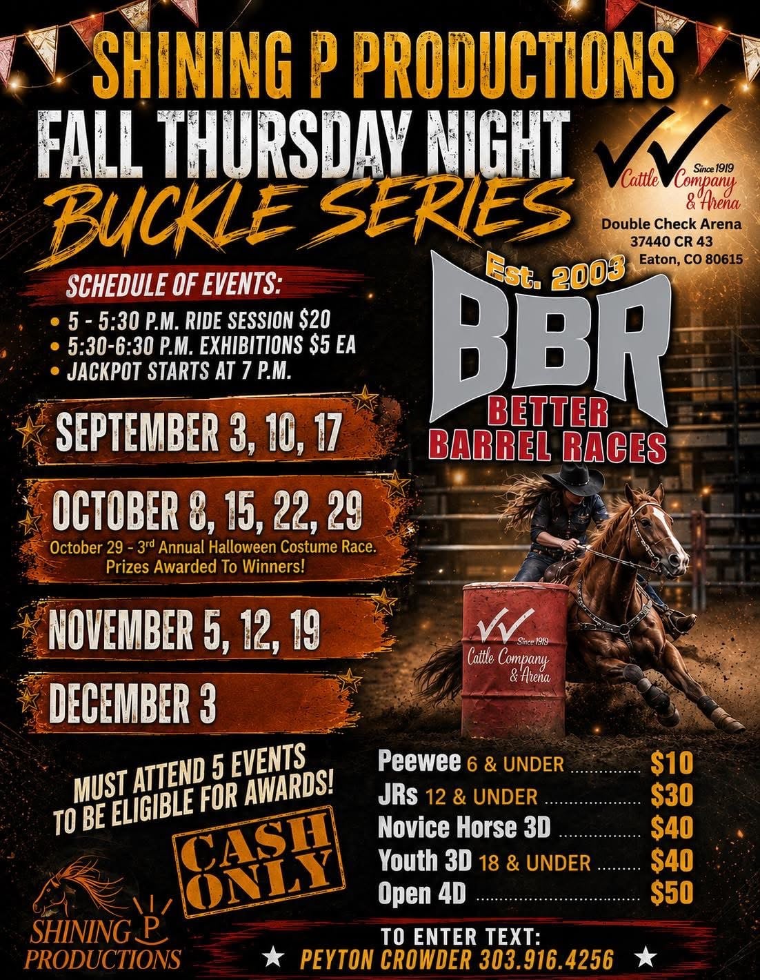 SHINING P PRODUCTIONS FALL THURSDAY NIGHT BUCKLE SERIES flyer
