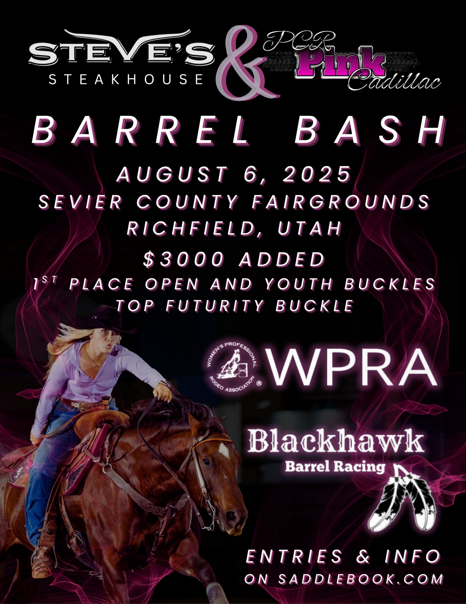 $3000 Added Steve’s Steakhouse & Pink Cadillac Barrel Bash