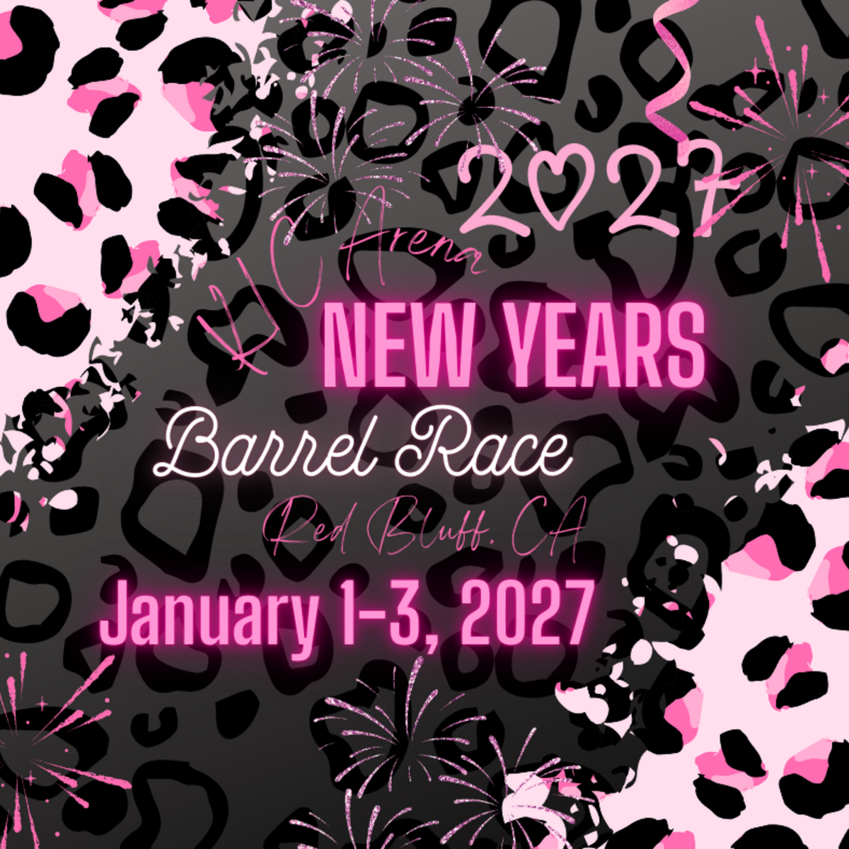 2027 New Years Barrel Race, Red Bluff, CA