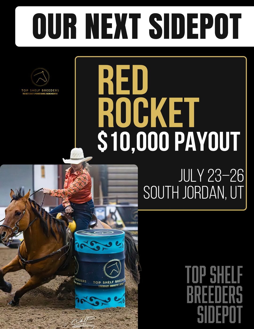 Red Rocket $10K sidepot TOP SHELF BREEDERS