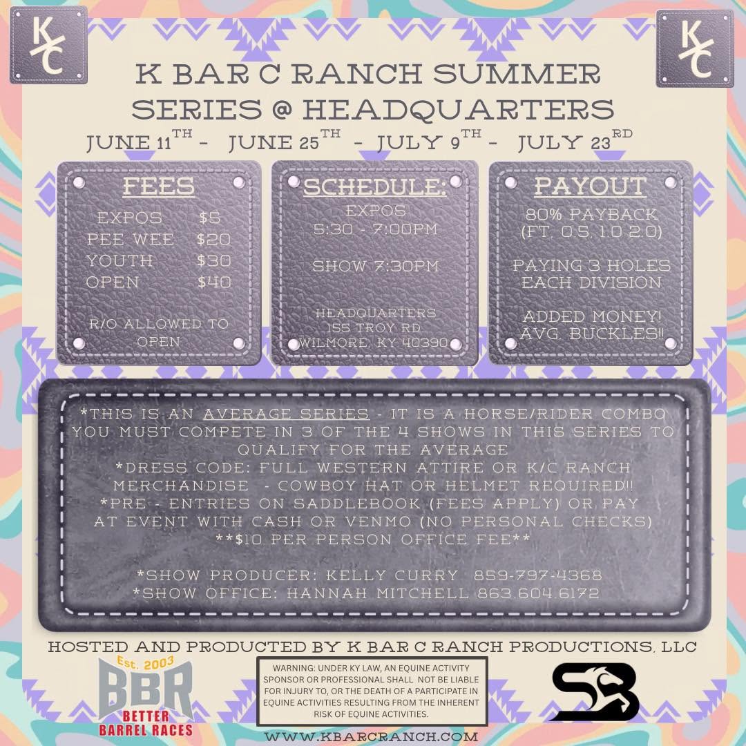 K Bar C Ranch Summer Series @ HEADQUARTERS