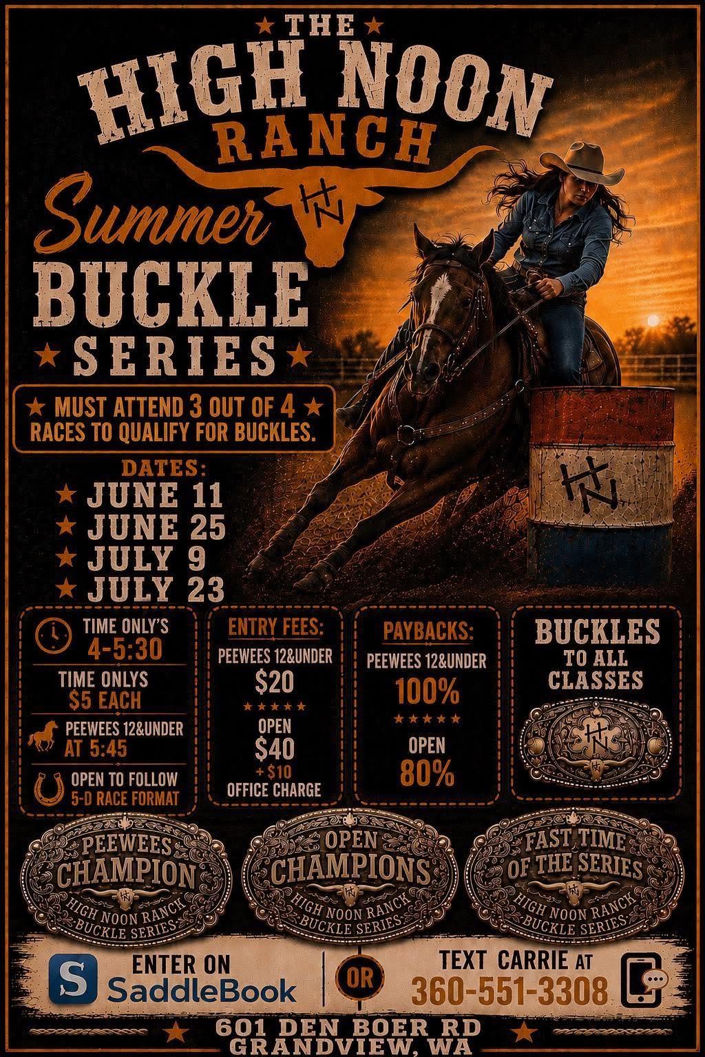 $300 ADDED! High Noon Race Summer Buckle Series Race #4