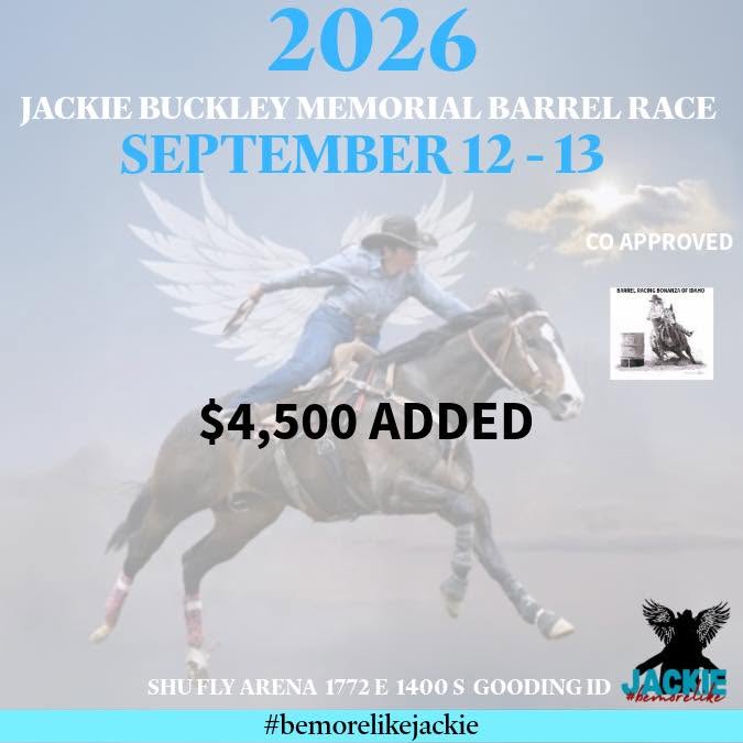  Jackie Buckley Memorial Barrel Race 