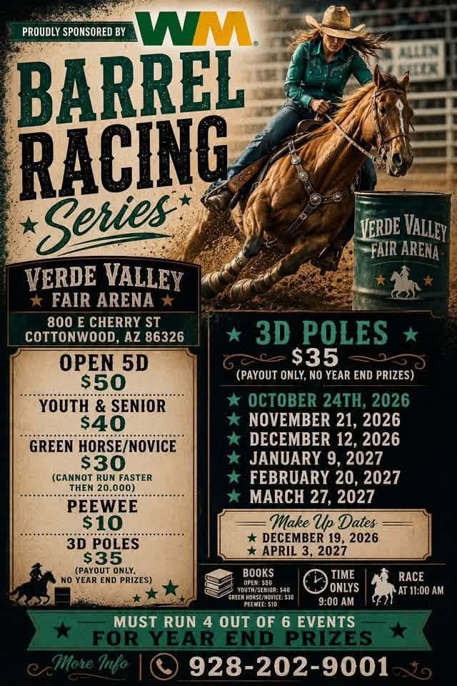 Verde Valley Fair Arena 5D Barrel Race Series