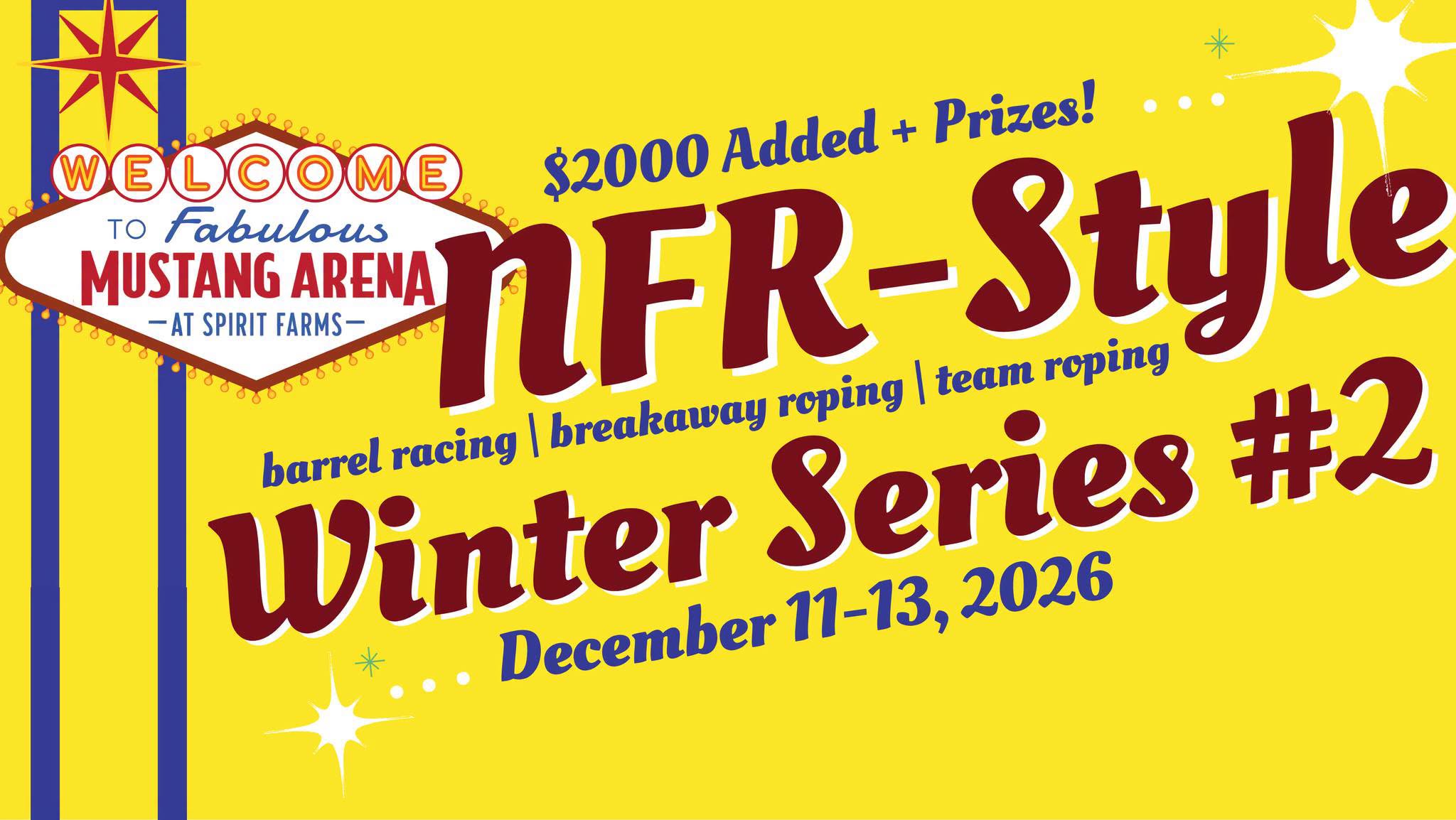 Winter Series "NFR-STYLE" at Mustang Arena